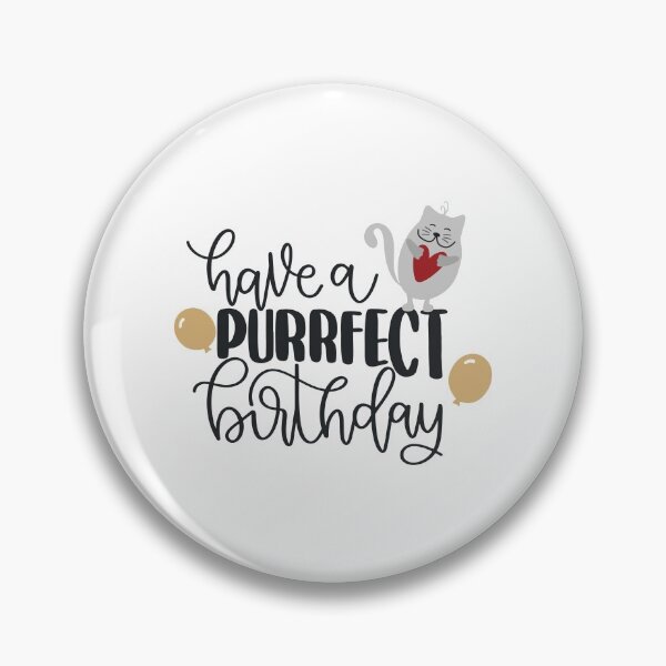 Item preview, Have A Purrfect Birthday designed and sold by Phorase.