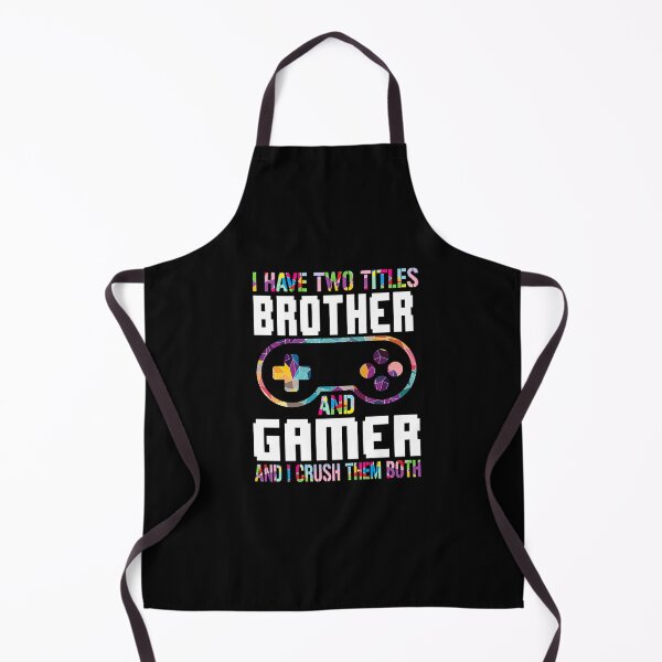 Item preview, I HAVE TWO TITLES BROTHER AND GAMER designed and sold by CoutuJack.