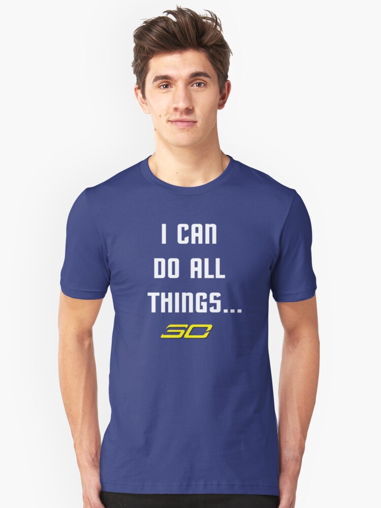 i can do all things t shirt steph curry