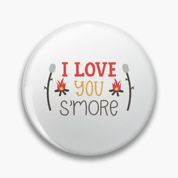 Item preview, I Love You S'more designed and sold by Phorase.
