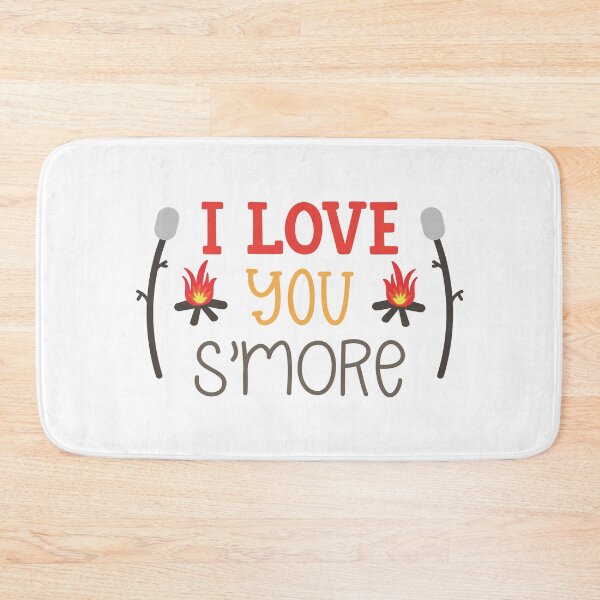 Item preview, I Love You S'more designed and sold by Phorase.