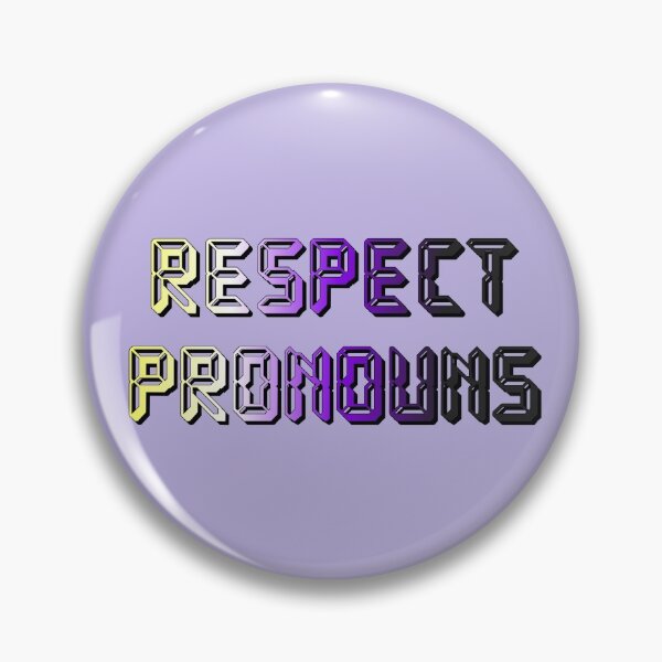 Item preview, Respect Pronouns - Nonbinary Pride designed and sold by WavyGrayvy.