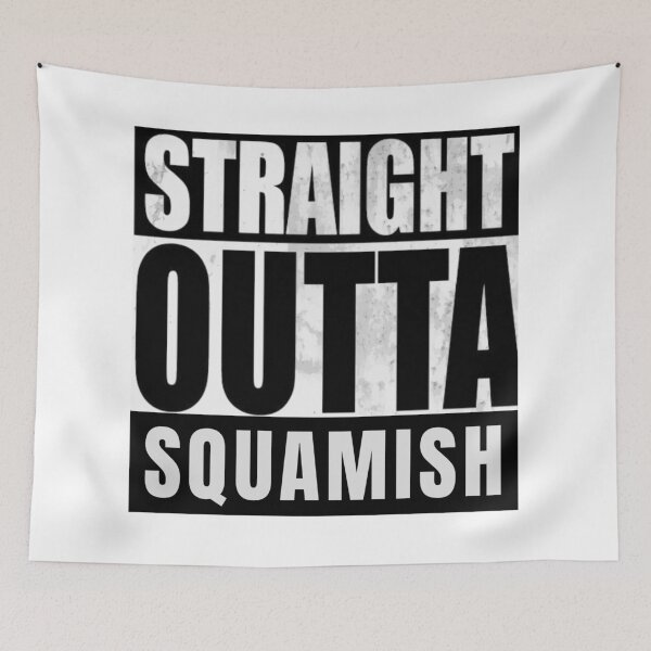 Item preview, Straight Outta Squamish BC designed and sold by MillenaryShop.