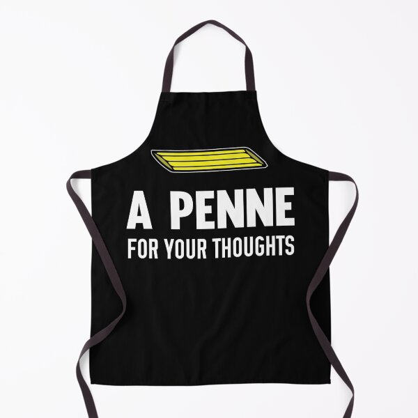 Item preview, A Penne For Your Thoughts Funny Pasta Pun designed and sold by jwoo1.