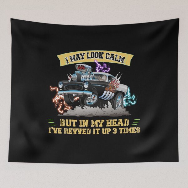 Item preview, I MAY LOOK CALM BUT IN MY HEAD I'VE REVVED IT UP 3 TIMES designed and sold by JezabelDesch.