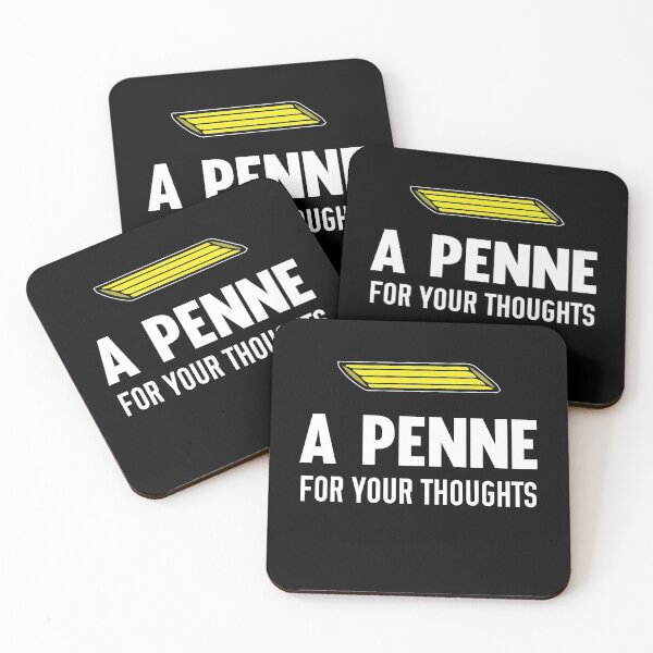 Item preview, A Penne For  Your Thoughts Funny Pasta Pun designed and sold by jwoo1.
