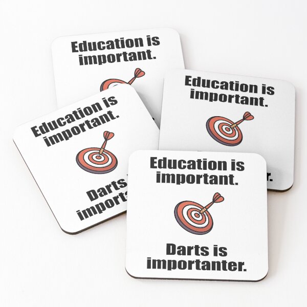 Item preview, Education Is Important. Darts Is More Important. designed and sold by saulmedia.