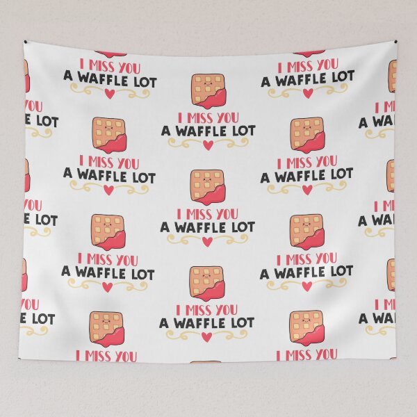 Item preview, I Miss You A Waffle Lot  designed and sold by Phorase.