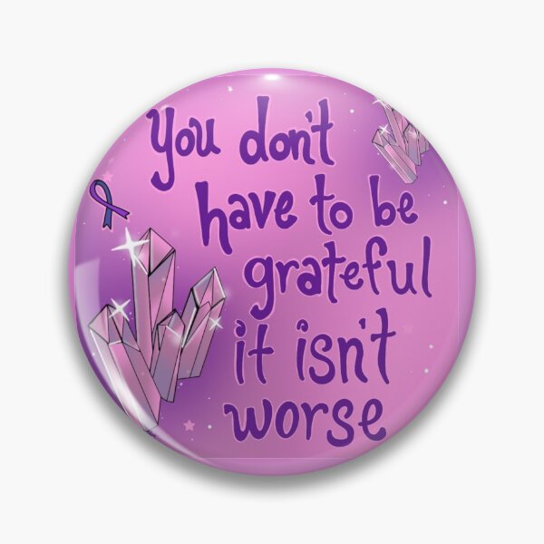 Item preview, Crystals "you don't have to be grateful it isn't worse" designed and sold by CraftKrazie.