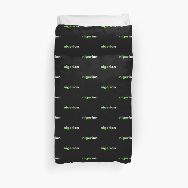 Nigerian Duvet Covers Redbubble