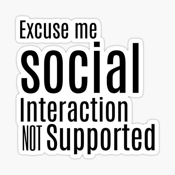 Item preview, Social interaction not supported designed and sold by Freeshstyle.