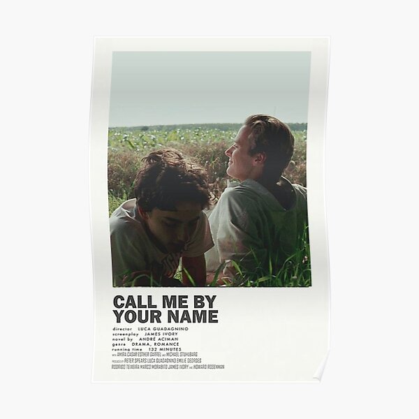 Call Me By Your Name Posters Redbubble