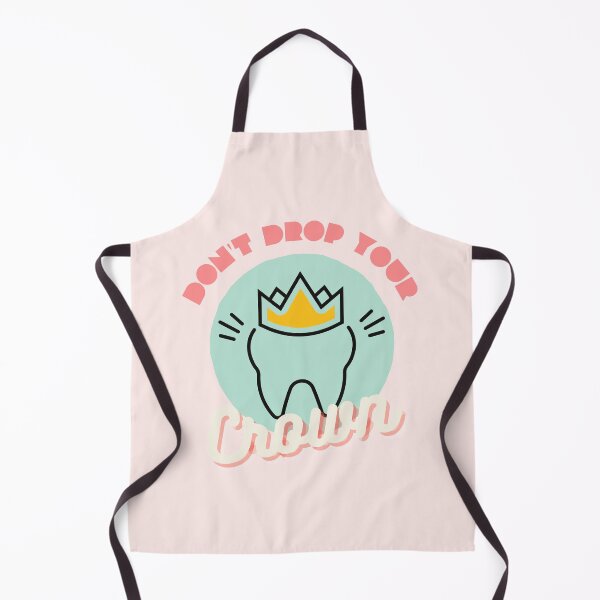 Item preview, Don't Drop Your Crown Dental Pun designed and sold by Share Your Passion.