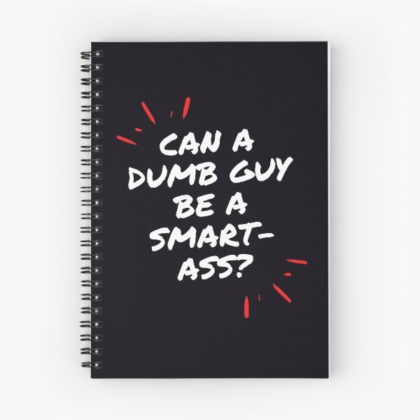 Item preview, "Can A Dumb Guy Be A Smart-Ass?" . . . Funny, sarcastic t-shirt designed and sold by JoelsCorner.