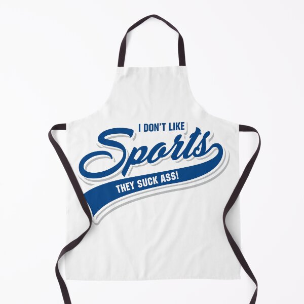 Item preview, I Don't Like Sports designed and sold by johnnyp1975.