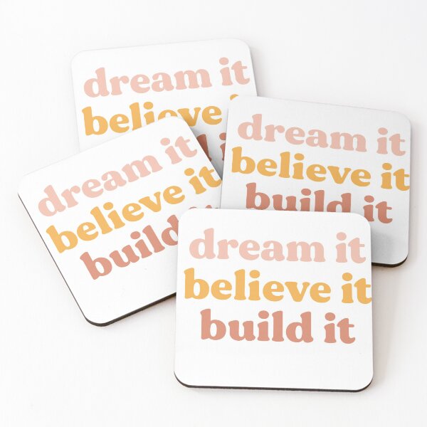Item preview, Dream it, Believe it, Build it designed and sold by TaylorG1025.