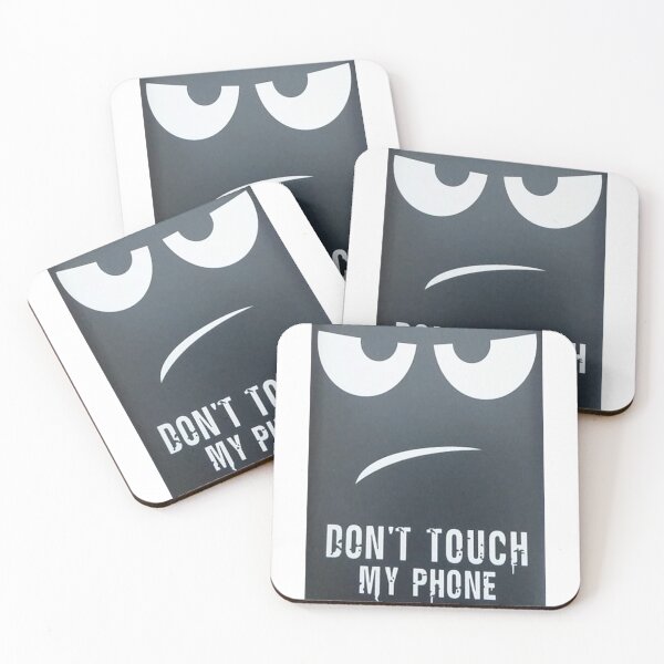 Item preview, " Don't Touch My Phone " designed and sold by findsbyjune374.