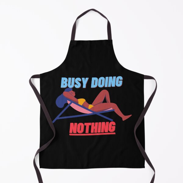 Item preview, Busy Doing Nothing designed and sold by StephenMollie.