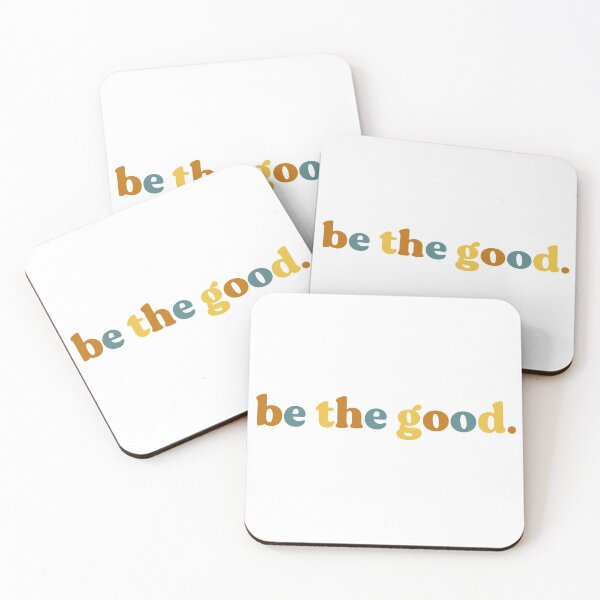 Item preview, Be the Good designed and sold by TaylorG1025.
