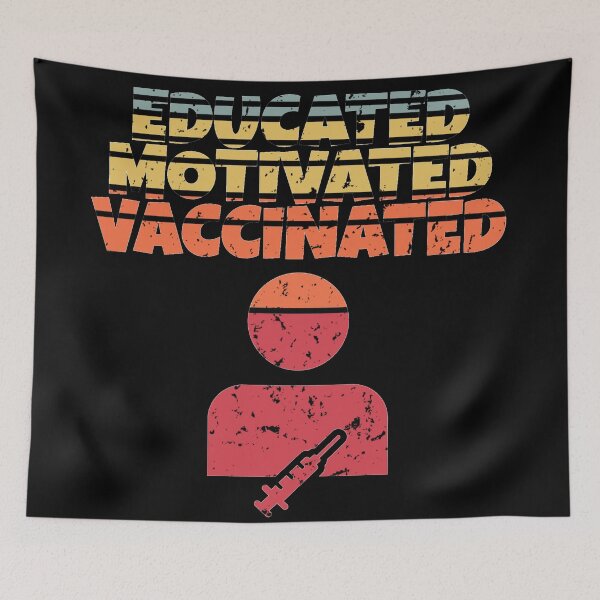 Item preview, Educated Motivated Vaccinated designed and sold by Gordon Nelson.