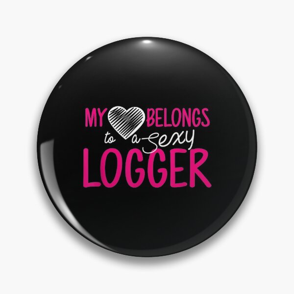 Item preview, Logger Wife My Heart Belongs To A Sexy  designed and sold by Laren-Fashion.