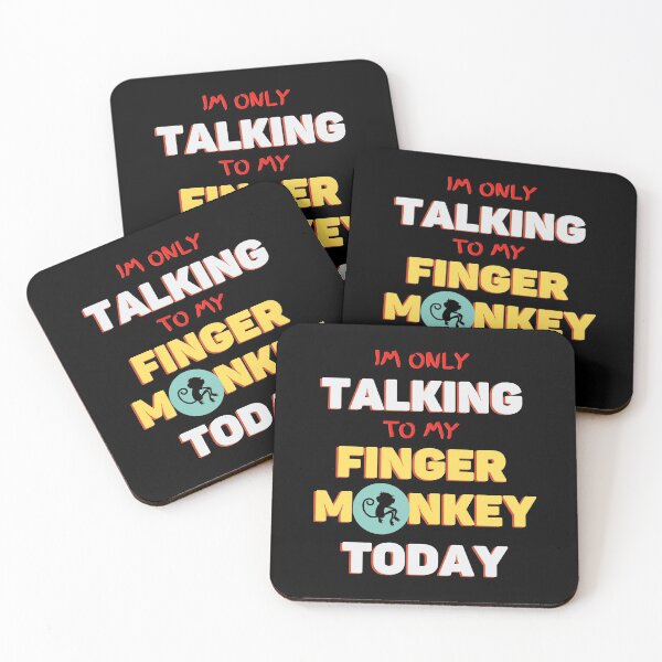Item preview, Im Only Talking to My Finger Monkey Today designed and sold by wodra.