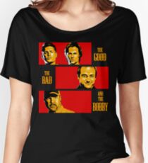The Good, The Bad, And The Bobby Women's Relaxed Fit T-Shirt