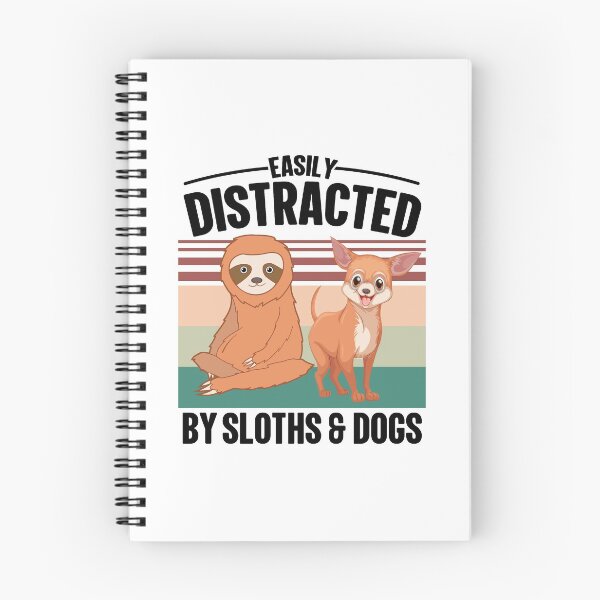 Item preview, Easily Distracted By Sloths And Dogs Mutual Attraction designed and sold by GravitiTees.