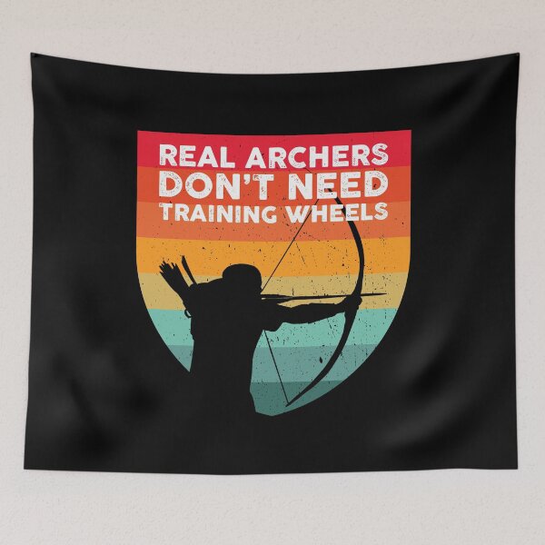 Item preview, Traditional Archery Real Archers Dont Need Training Wheels designed and sold by wdyoungblood.