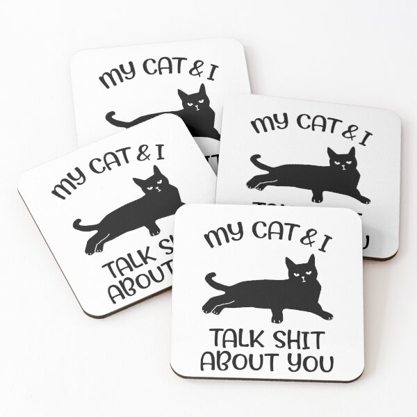 Item preview, My Cat & I Talk Shit About You Funny Black Cat designed and sold by bostons2001.