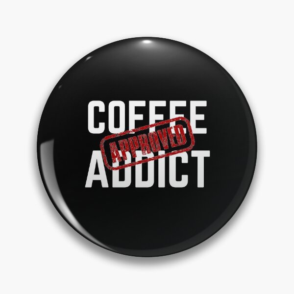 Item preview, Approved Coffee Addict designed and sold by GoaTeeGram.
