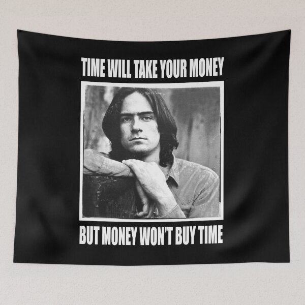 Item preview, James Taylor Time Will Take Your Money Love Country Music Gift designed and sold by DonnaTommy8.