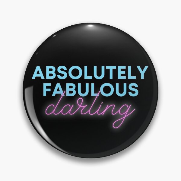Item preview, Absolutely Fabulous Darling designed and sold by StephenMollie.