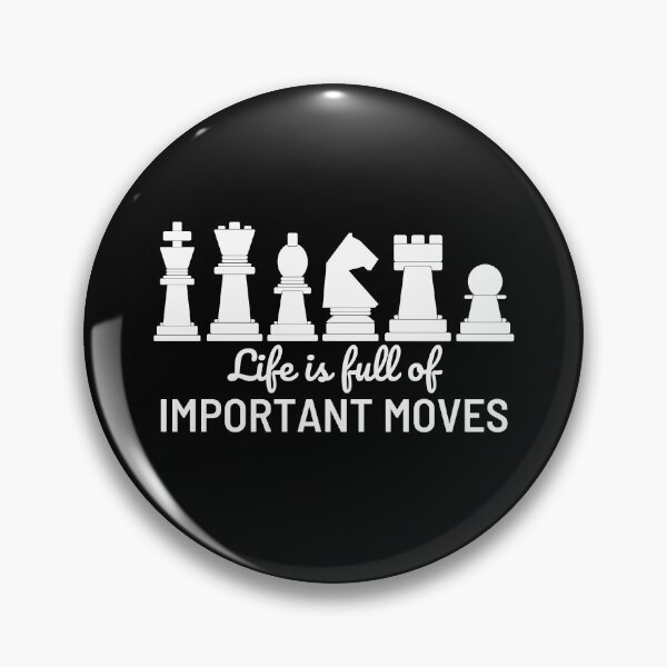 Item preview, Game of Chess Life is full of important moves  designed and sold by champagnemoment.