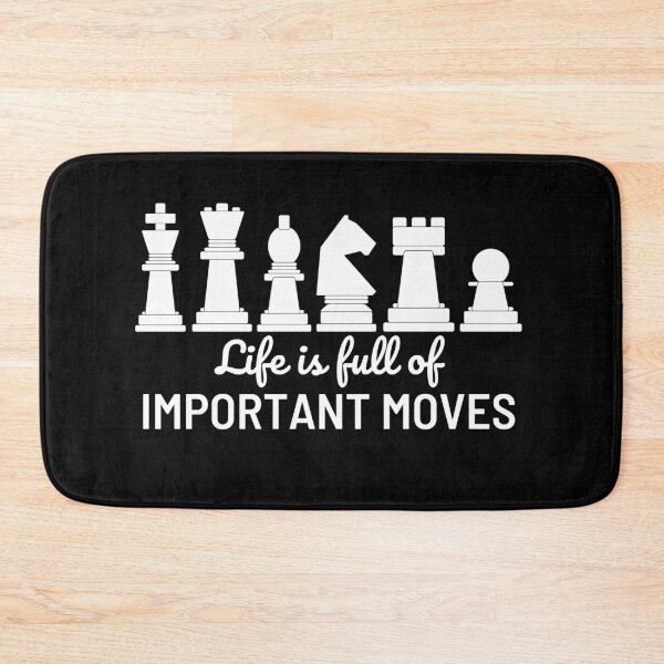 Item preview, Game of Chess Life is full of important moves  designed and sold by champagnemoment.