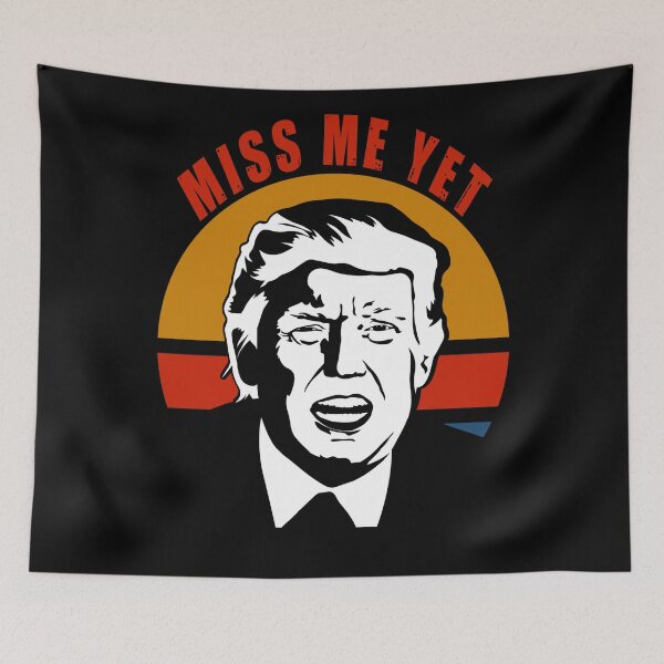 Item preview, We miss Donald Trump designed and sold by SidTastic .