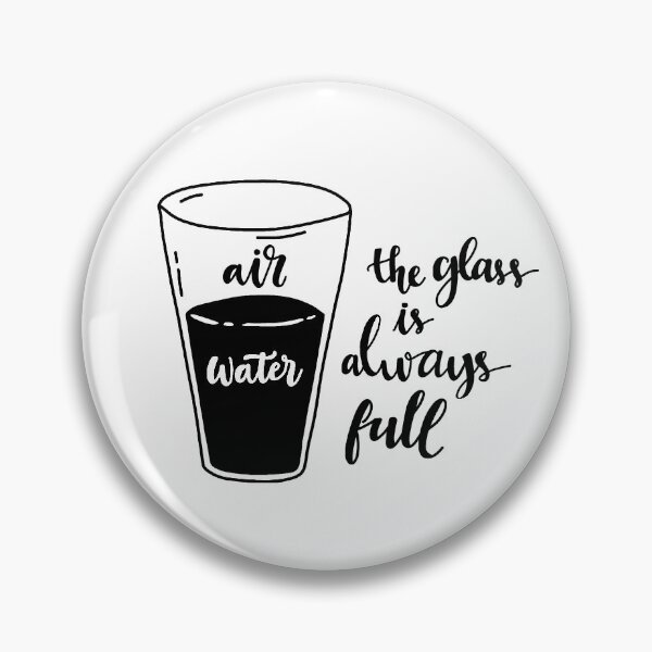 Item preview, The glass is always full designed and sold by ValentinaHramov.