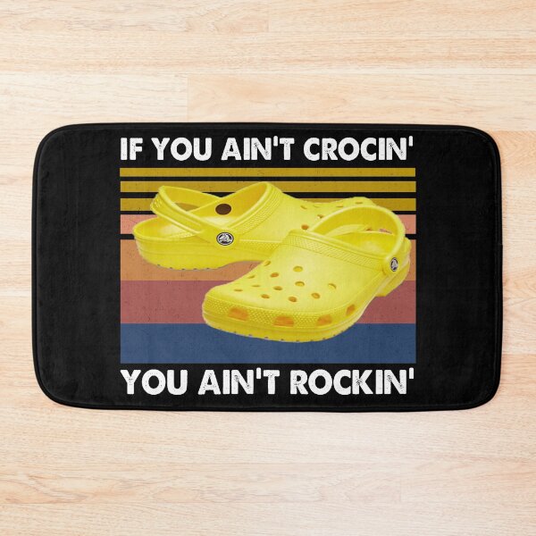 Item preview, If You Ain't Crocin' designed and sold by Kaliarizone.