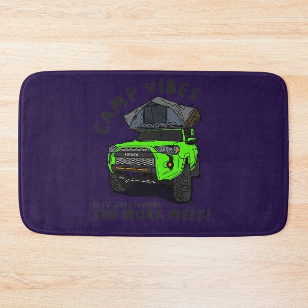 Item preview, 4runner Toyota 4Runner Camp Vibes Let's Just Ignore the Work Week - Green designed and sold by LugCraft1987.