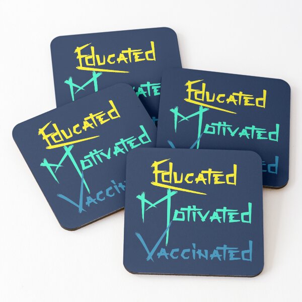 Item preview, Educated Motivated Vaccinated designed and sold by reelanimedragon.