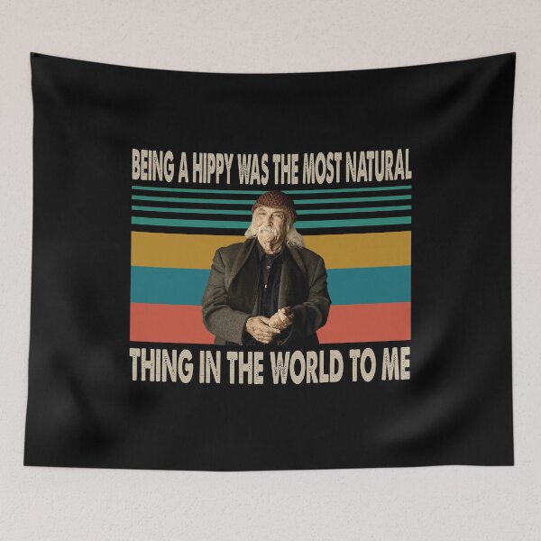 Item preview, Graphic David Music Crosby Quote Being A Hippy Was The Most Natural Thing designed and sold by JohnnyCatherine.