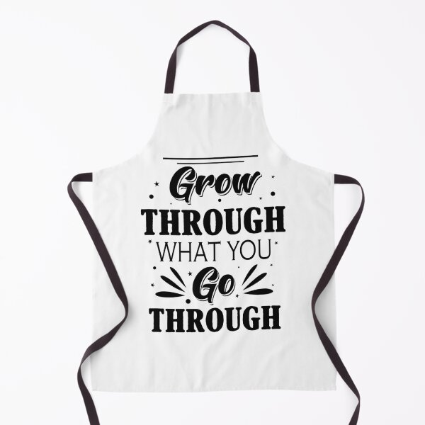 Item preview, Grow through what you go through designed and sold by Oopsie-Daisy.