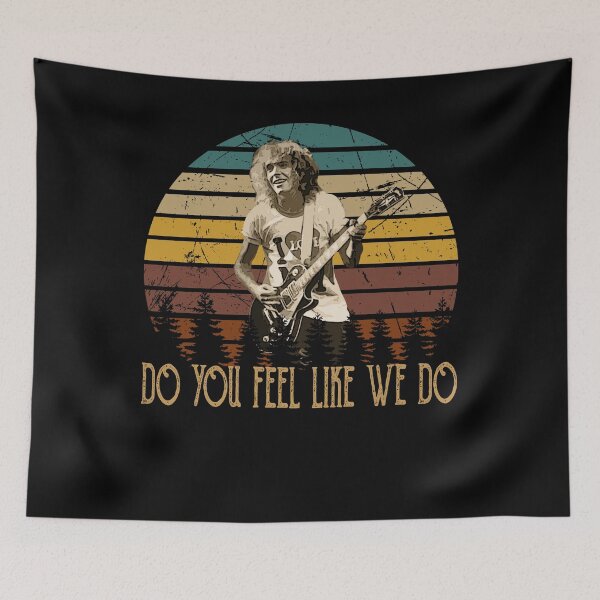 Item preview, Peter Frampton Singer Playing Guitar Quote Do You Feel Like We Do designed and sold by JohnnyCatherine.