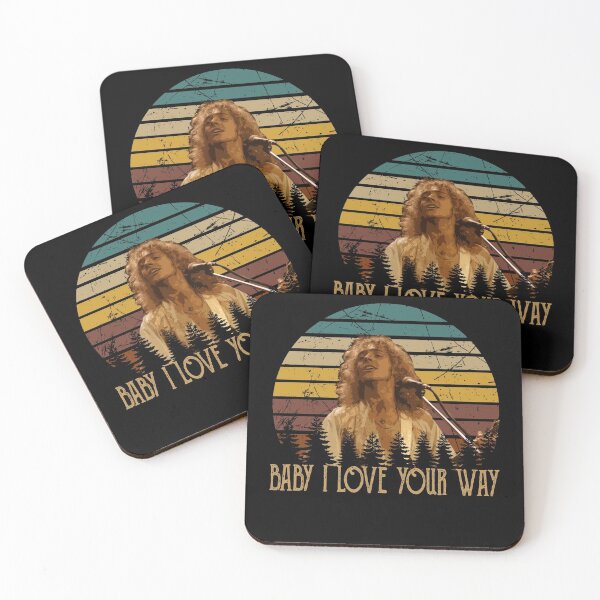 Item preview, Baby I Love Your Way Peter Music Frampton American Singer designed and sold by JohnnyCatherine.