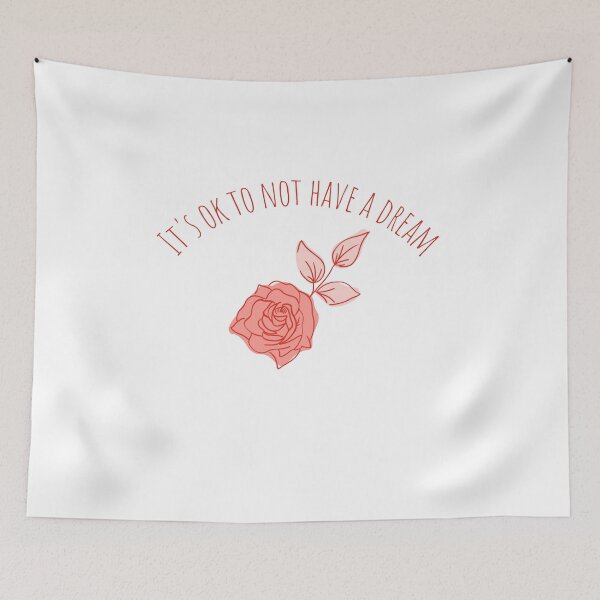 Item preview, It's ok to not have a dream - Paradise designed and sold by AlexiaArts.