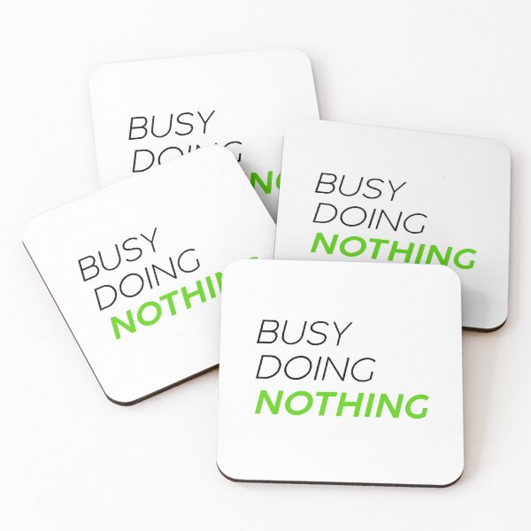 Item preview, Busy doing nothing designed and sold by GoldenDov.