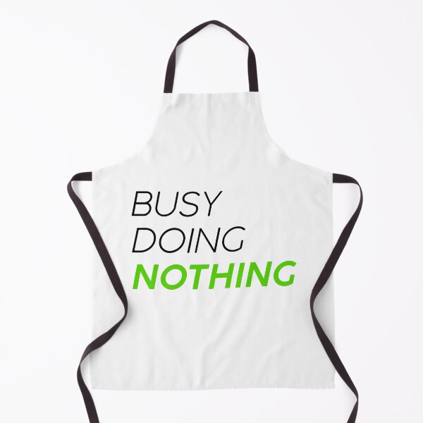 Item preview, Busy doing nothing designed and sold by GoldenDov.