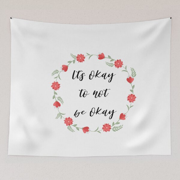 Item preview, Its okay to not be okay designed and sold by AllyShop.