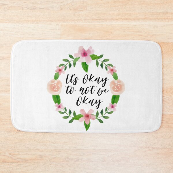 Item preview, Its okay to not be okay designed and sold by AllyShop.