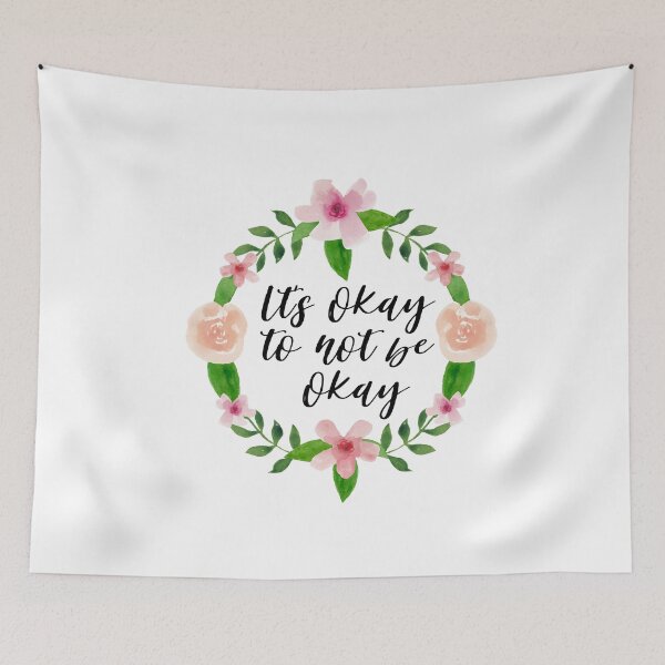 Item preview, Its okay to not be okay designed and sold by AllyShop.
